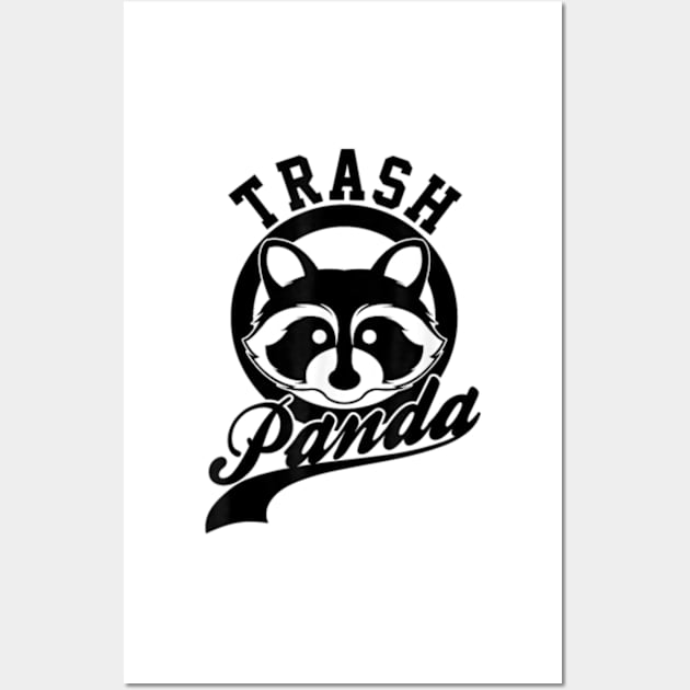 Save the Trash Pandas Funny Raccoon Animal Lover Funny Gift Wall Art by YolandaRoberts